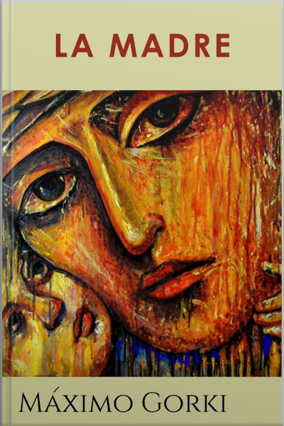 La Madre - Gorki