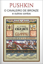 O Cavaleiro De Bronze E Outros Contos