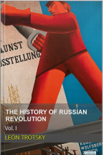 The History Of The Russian Revolution, Vol. I