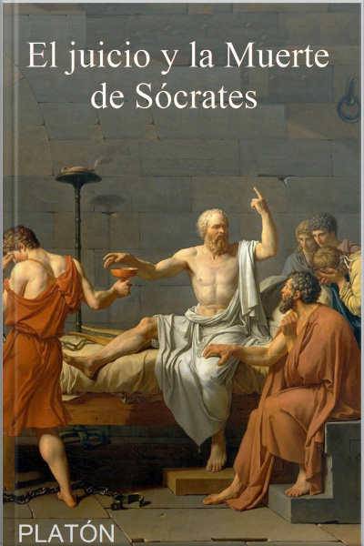 El Juicio Y La Muerte De Sócrates