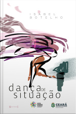Dança De Situação: Um Olhar Para A Dança A Partir Das Políticas Públicas Em Fortaleza