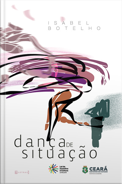 Dança De Situação: Um Olhar Para A Dança A Partir Das Políticas Públicas Em Fortaleza