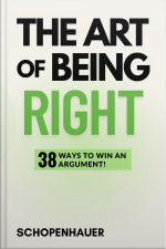 The Art Of Being Right - Schopenhauer
