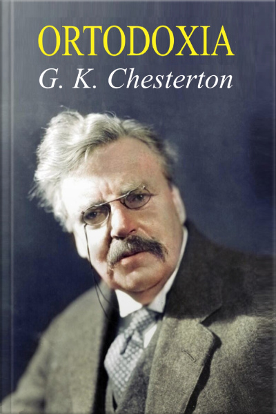 Ortodoxia - G. K. Chesterton