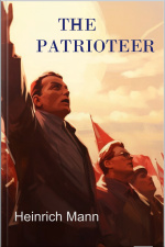 The Patrioteer - Heinrich Mann