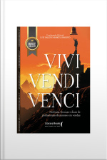 Vivi, Vendi, Venci: Histórias, Técnicas E Dicas De Profissionais De Sucesso Em Vendas