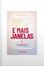 Menos Espelhos E Mais Janelas: Esqueça A Solidariedade De Aparência. Seja Solidário De Coração.