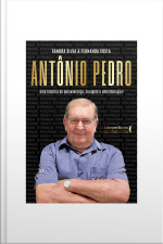 Antônio Pedro: Uma História De Perseverança, Coragem E Determinação!
