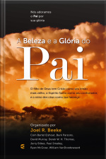 A Beleza E A Glória Do Pai