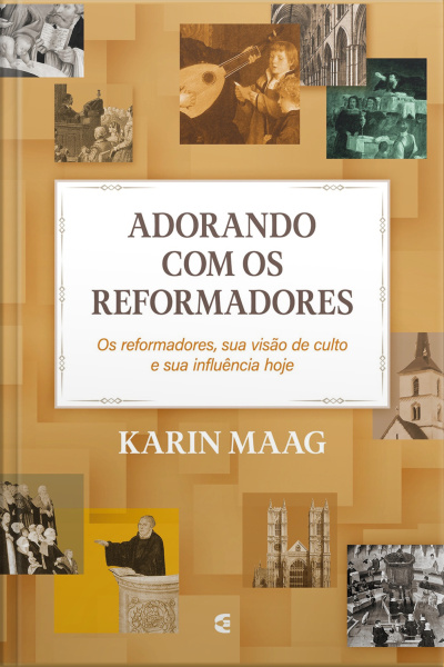 Adorando Com Os Reformadores