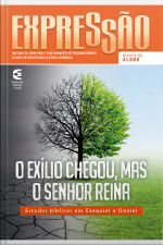 O Exílico Chegou, Mas O Senhor Reina - Revista Do Aluno