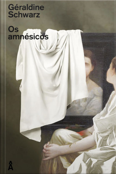 Os Amnésicos: História De Uma Família Europeia