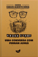 Uma Conversa Com Ferran Adrià