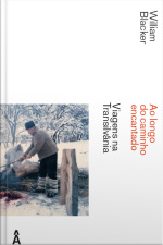 Ao Longo Do Caminho Encantado: Viagens Na Transilvânia