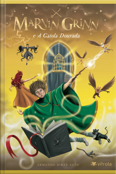 Marvin Grinn E A Gaiola Dourada