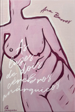 As Luzes De Dois Cérebros Anárquicos