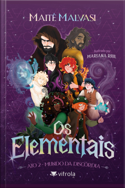 Os Elementais - Ato 2: Mundo Da Discórdia