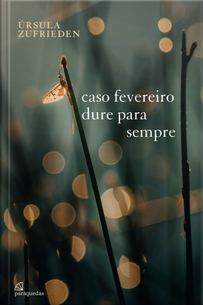 Caso Fevereiro Dure Para Sempre