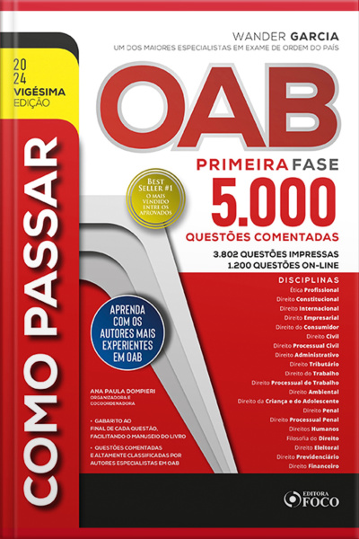 Como Passar Na Oab - 1ª Fase: 5.000 Questões Comentadas - 20ª Ed