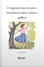 O Segredo Das Árvores