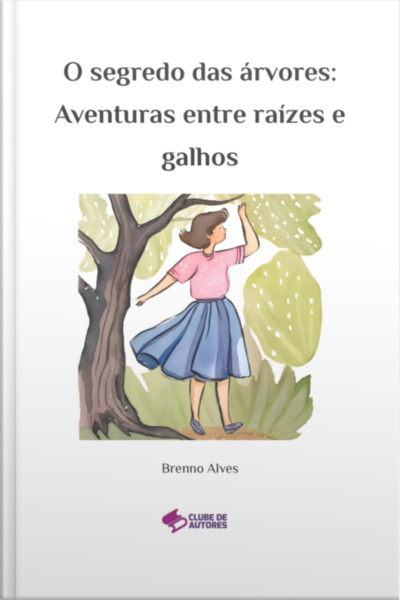 O Segredo Das Árvores