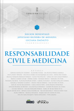 Responsabilidade Civil E Medicina - 3ª Ed - 2025