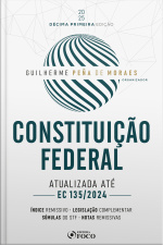 Constituição Federal - 11ª Ed 2025
