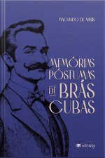Memórias Póstumas De Brás Cubas