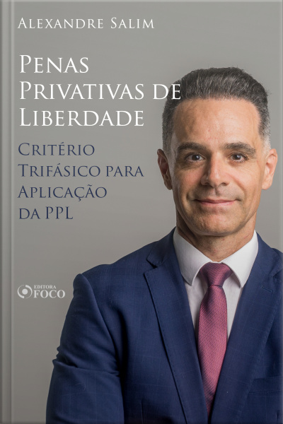 Direito Penal - 9.⁠ ⁠penas Privativas De Liberdade - Critério Trifásico Para Aplicação Da Ppl