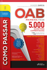 Como Passar Na Oab - 1ª Fase - 5.000 Questões Comentadas - 21ª Ed - 2025