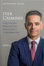 Direito Penal - 4.⁠ ⁠⁠iter Criminis - Cogitação Preparação Execução Consumação