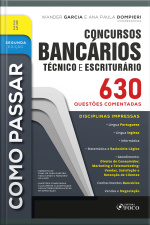Como Passar Em Concursos Bancários - Técnico E Escriturário - 2ª Ed - 2025