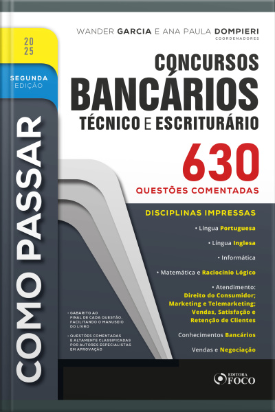 Como Passar Em Concursos Bancários - Técnico E Escriturário - 2ª Ed - 2025