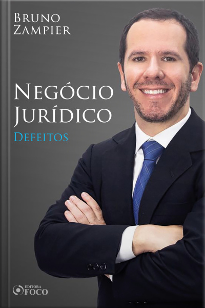 Direito Civil - Parte Geral - Negócio Jurídico: Defeitos
