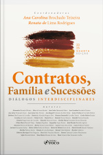 Contratos, Família E Sucessões: Diálogos Interdisciplinares - 4ª Ed - 2025