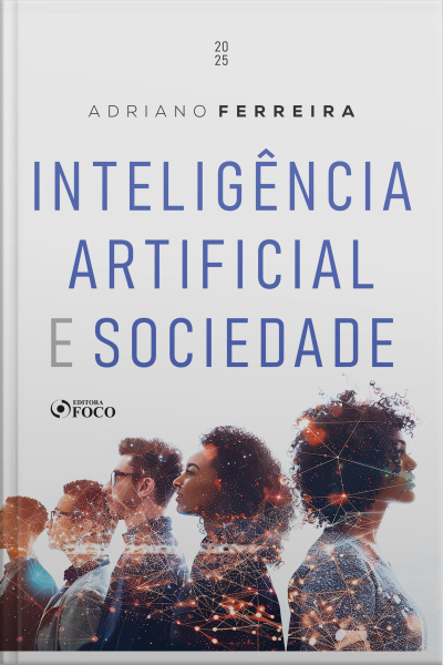 Inteligência Artificial E Sociedade – 1ª Ed