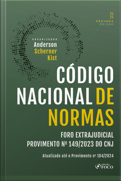 Código Nacional De Normas Do Foro Extrajudicial – Provimento N° 149/2023 Do Cnj - 2ª Ed - 2025