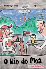 O Rio Do Moa: Bandeira 2