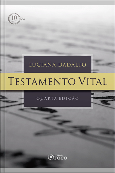 Testamento Vital - 4. Ed. - 2018