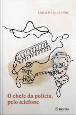 O Chefe Da Polícia, Pelo Telefone