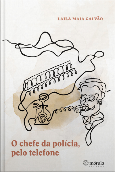 O Chefe Da Polícia, Pelo Telefone