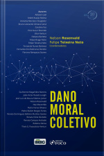 Dano Moral Coletivo - 1 Ed - 2018