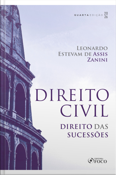 Direito Civil: Direito Das Sucessões – 4. Ed. - 2026