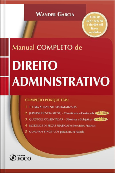 Manual Completo De Direito Administrativo: Ideal Para Provas E Concursos - 4. Ed. - 2019