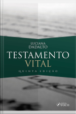 Testamento Vital - 5. Ed. - 2020.