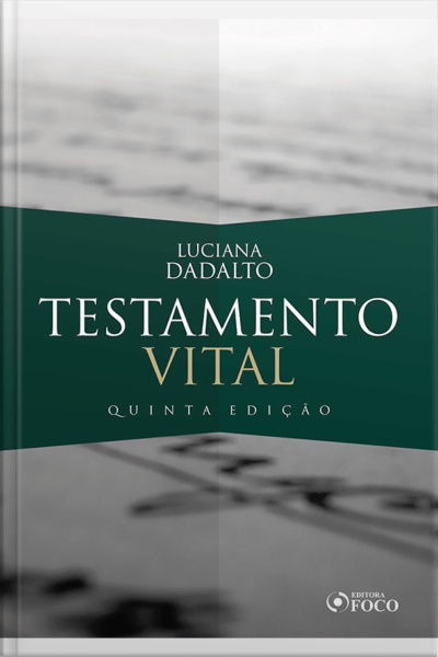 Testamento Vital - 5. Ed. - 2020.