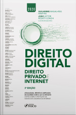 Direito Digital: Direito Privado E Internet - 2. Ed. - 2019