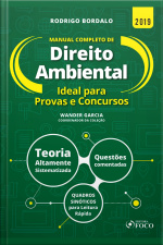 Manual Completo De Direito Ambiental: Ideal Para Provas E Concursos - 1 Ed - 2019.