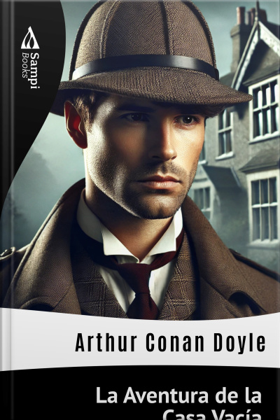 La Aventura De La Casa Vacía