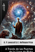 A Través De Las Puertas De La Llave De Plata